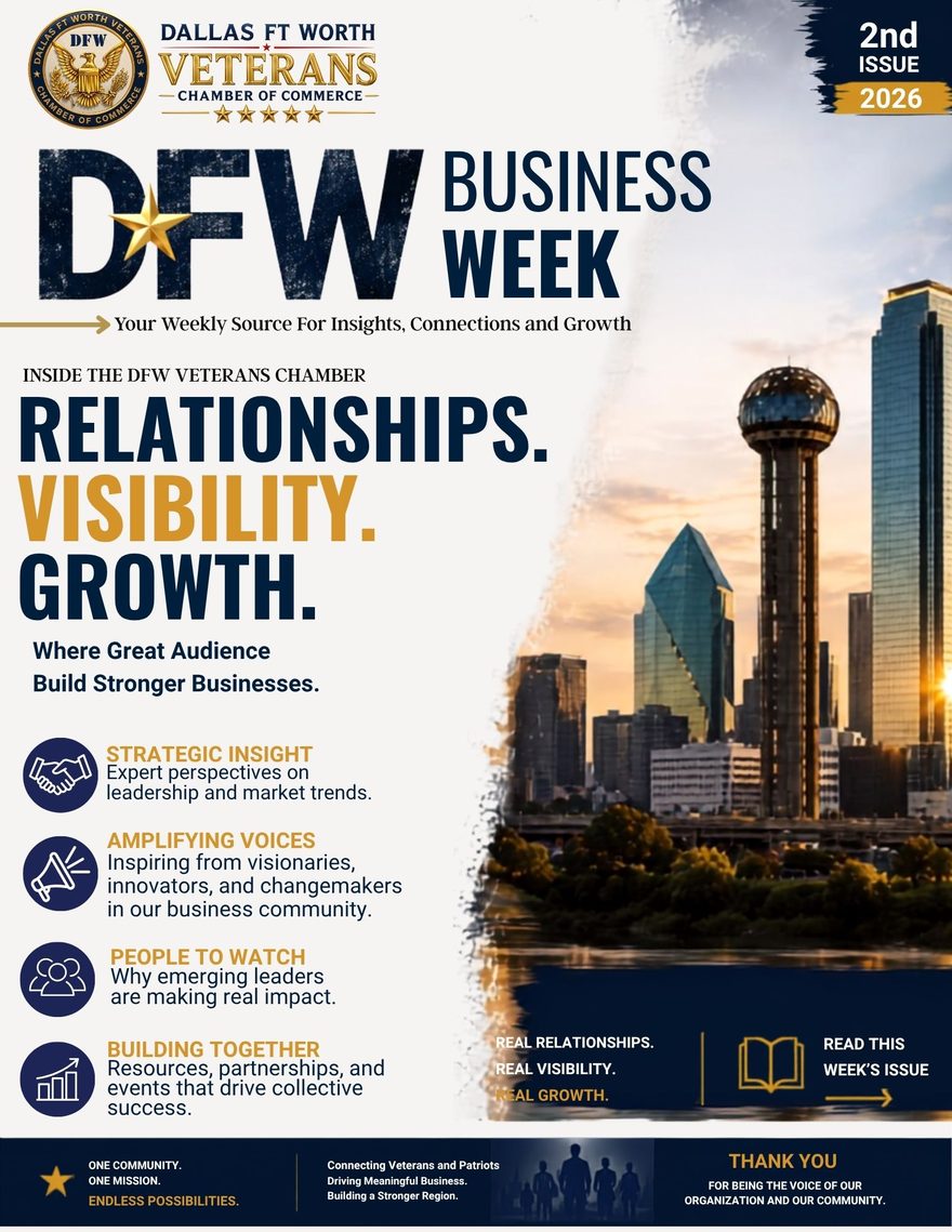 DFW Business Week, Issue 2 cover: the headline Relationships. Visibility. Growth. beside the Dallas skyline and Reunion Tower