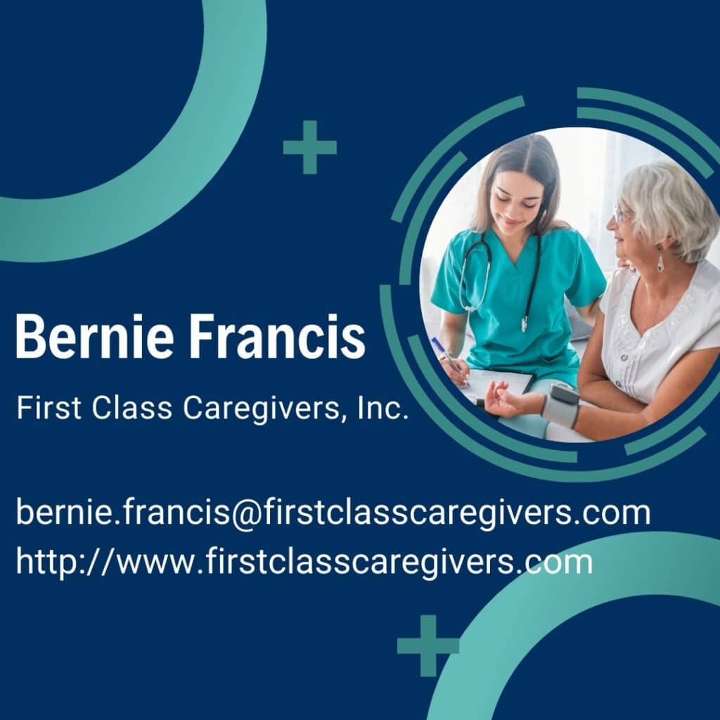 Bernie Francis – First Class Caregivers