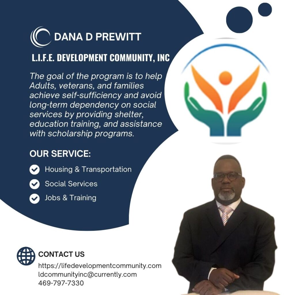 Dana D Prewitt – L.I.F.E. Development Community, Inc