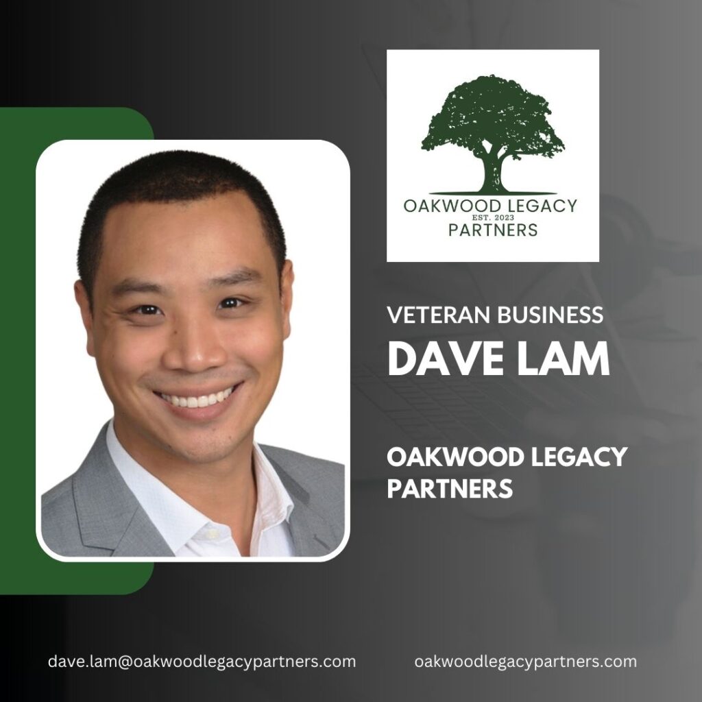 Dave Lam – Oakwood Legacy Partners