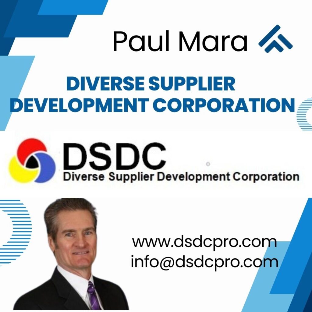 Paul Mara – Diverse Supplier Development Corporation